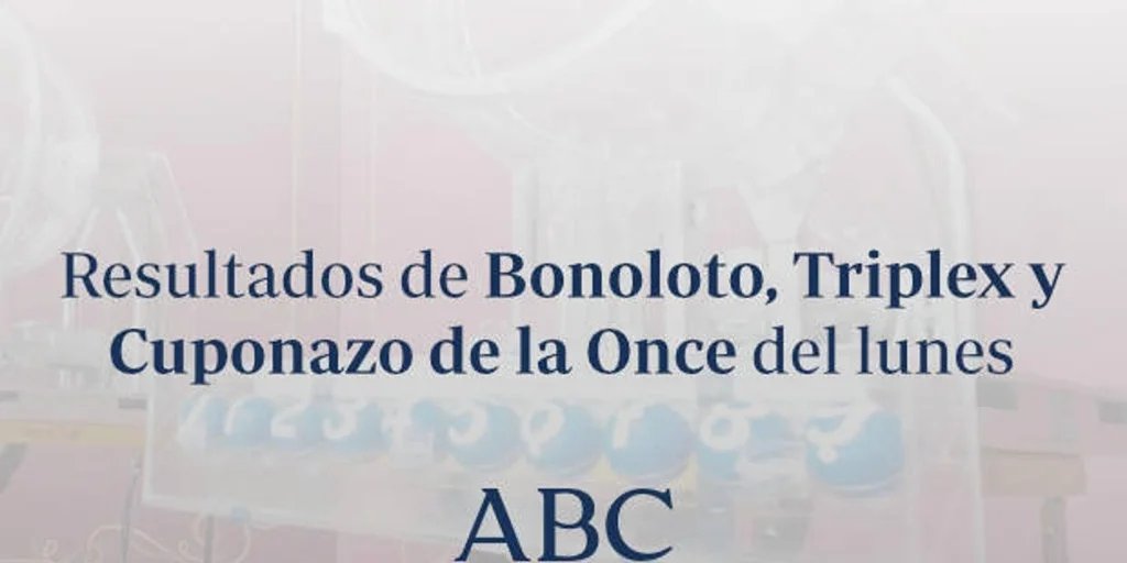 1766468285_loterias-diarias-lunes-1024x512@abc.jpg